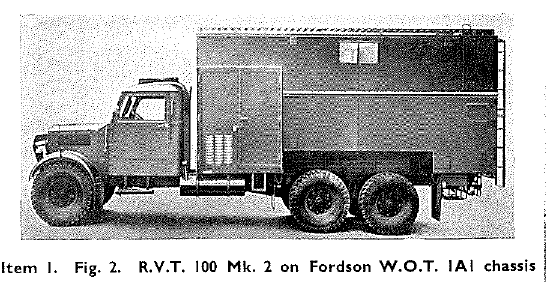 RVT 100 Mk 2 on Fordson WOT 1A/1 chassis